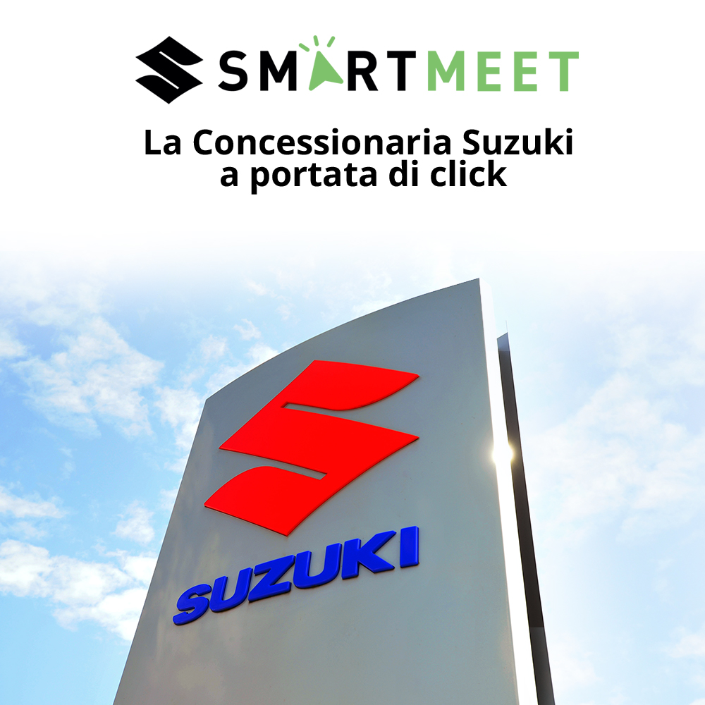 Suzuki Smart Meet suzuki concessionari online