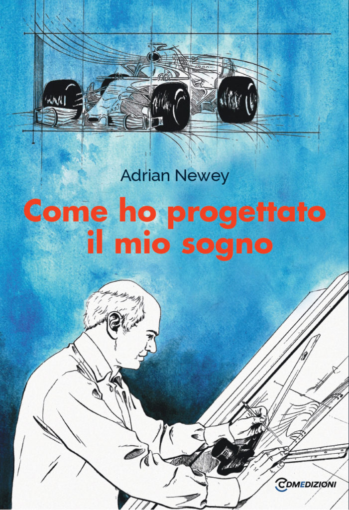 Libri F1, Adrian Newey festeggia il titolo della Red Bull presentando la sua autobiografia in italiano “Come ho progettato il mio sogno
