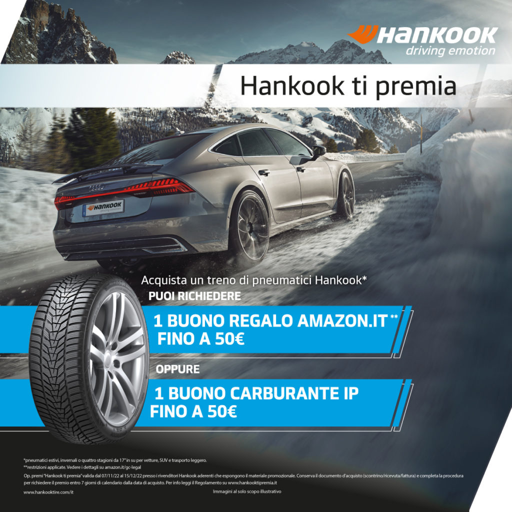Hankook ti premia, la nuova campagna sulle gomme dai 17'' in su pollici sconti euro buoni amazon IP benzina rifornimento promozione
